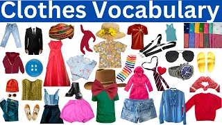 Clothing Vocabulary in English ll Learn 75 Essential Clothing Names