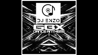 Dj Enzo | Classic GBX Anthems | April 2023