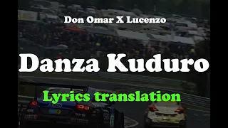 Don Omar - Danza Kuduro ft. Lucenzo lyrics with English Trsnslation.