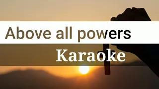 Above all powers Karaoke l Track l English Christian Song Karaoke l Worship Song Karaoke