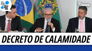 VEJA VÍDEO DE LULA, PACHECO E LIRA DO DECRETO QUE RECONHECE CALAMIDADE NO RIO GRANDE: E AGORA?