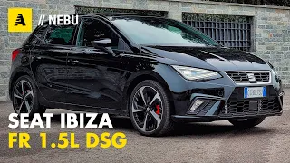 Seat Ibiza FR | Col 1.5L DSG è gustosa e parsimoniosa, una vera scoperta!