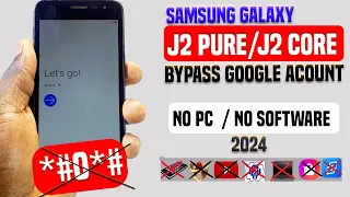 Samsung J2 Core /j2 pure FRP BYPASS (Without PC) New Method 2024/ Samsung J2 Pro GOOGLE/FRP BYPASS