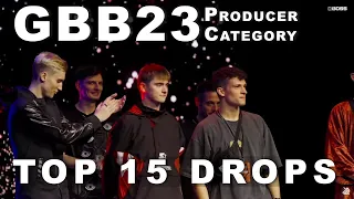Top 15 Drops | GBB23 Producer Category (Unofficial)