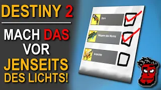 Destiny 2: Mach DAS vor Jenseits des Lichts! Content-Vault Checkliste | Gameplay [Deutsch German]