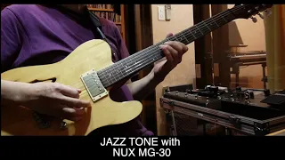 Jazz tone with NUX MG 30