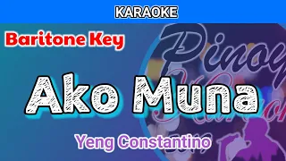 Ako Muna by Yeng Constantino (Karaoke : Baritone Key)