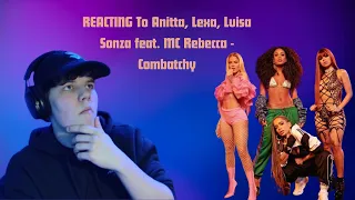 American Reacts to Anitta, Lexa, Luisa Sonza feat. MC Rebecca - Combatchy [Official Music Video]