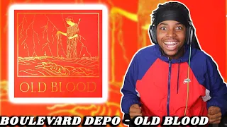 FIRST TIME REACTING TO BOULEVARD DEPO - OLD BLOOD || HE IS ONE OF THE BEST 🔥