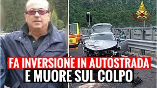 FA INVERSIONE IN AUTOSTRADA E MUORE SUL COLPO: BRUNO AVEVA LA PATENTE SCADUTA ED ERA MALATO