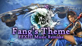 Fang's Theme - FFXIII Orchestral Music Remake