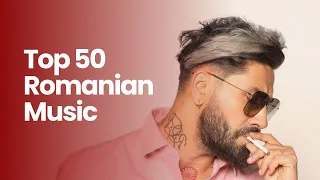 Romanian Music 2023 Top 50 Hits 🎵 Summer Romanian Music 2023 (Romanian Hits 2023 Summer Edition)