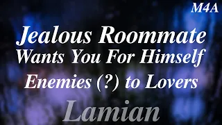 [M4A] Jealous Roommate Wants You For Himself || Enemies (?) to Lovers ASMR RP