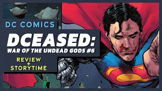 THE NEW SPECTRE | DCEASED: War of The Undead Gods #6 Review + Storytime