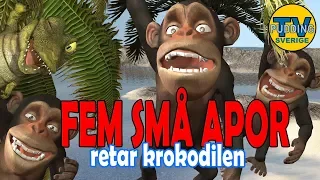 Fem små apor (retar krokodilen) - Svenska Barnsånger 3D