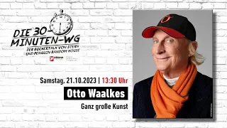 Ganz große Kunst | Otto Waalkes | 30-Minuten-WG | Frankfurter Buchmesse 2023