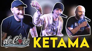 Ketama a De Core Podcast - Ep 3