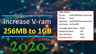 Mobile Intel R Graphics Vram Increase 256 To 1GB Windows 10 New Method 2020