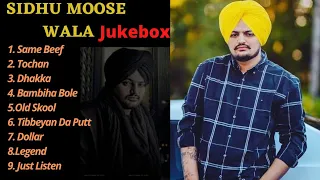 Sidhu MooseWala Juke Box | Same Beef | Tochan | Dhakka | Bambiha Bole | Old Skool | Dollar | Legend