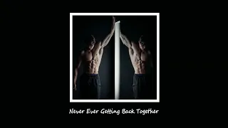 Taylor Swift - We Are Never Ever Getting Back Together [ GYM Hardstyle ]