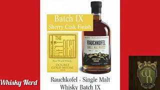 Rauchkofel Single Malt Whisky Sherry Cask Finish Batch 9