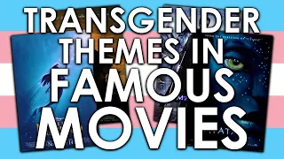 Transgender Themes in Five Famous Films