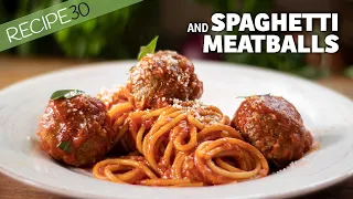 Spaghetti and Meatballs, Your New Favorite Recipe!