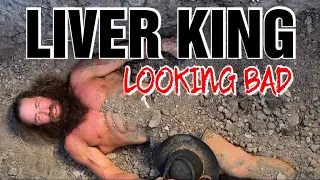 Liver King Is "Looking Bad"