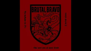 Brutal Bravo & The Lads