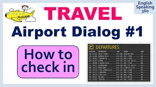 How to CHECK IN for a flight  Airport Dialog 1 TRAVEL ENGLISH