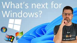 Windows 11 - What's next for Windows?