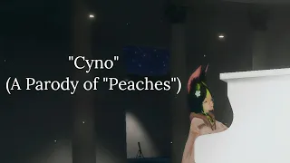 "Cyno" (A Genshin Impact Parody of "Peaches")
