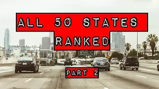 The Ranking of all 50 United States Part 2  # 30 to 11 (Best/Worst States)