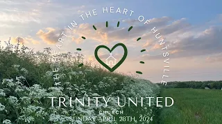 2024-04-28 Trinity Service ~ Holy Connection