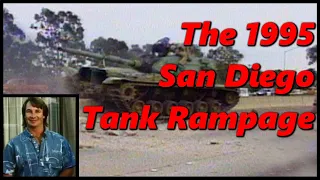 The 1995 San Diego Tank Rampage | The Story of Shawn Timothy Nelson | History in the Dark