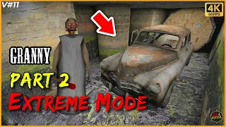 GRANNY'S CAR IN SEWER : PART 2 | EXTREME MODE | GRANNY FUNNY VIDEO