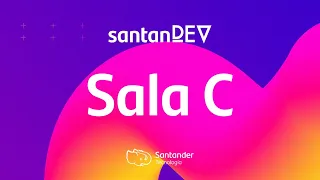 [EN VIVO] SANTANDEV 👨‍💻 Charlas de Programación, Tecnología y Gaming - Sala C