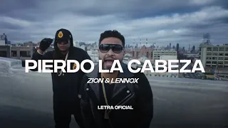 Zion & Lennox - Pierdo la cabeza (Lyric Video) | CantoYo