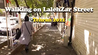 Walking on LalehZar Street- Tehran 2021