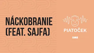 Náckobranie feat. Sajfa (podcast Piatoček)