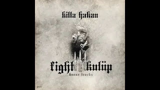 Killa Hakan ft. Ezhel - İlk Kural Saygı (Remix)