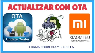 📱 Actualizar Xiaomi EU via OTA (Sin PC 💻 ) - Forma correcta