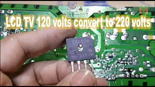 LCD TV 120 volts convert to 220 volts