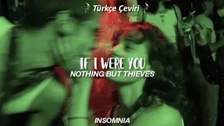 Nothing But Thieves - If I Were You (Türkçe Çeviri)💚✨
