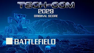 Tech-Com: 2029 Soundtrack - Battlefield