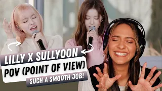 릴리(LILY) X 설윤(SULLYOON) - POV (Ariana Grande) | REACTION!!