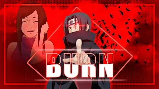 Uchiha Itachi -Let the world Burn ❤️‍🔥 [ Edit/Amv ]!  *CapCut