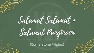 Salamat Salamat + Salamat Panginoon - Cornerstone Filipino (Lyrics)