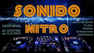 sonido nitro de sacaba