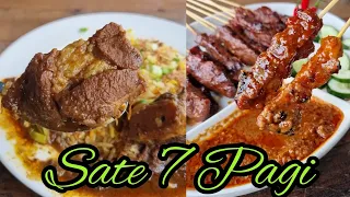 Sate 7 Pagi ~ Seri Kembangan